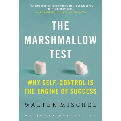 The Marshmallow Test - Walter Mischel – Hledejceny.cz