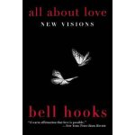 All About Love - bell hooks – Hledejceny.cz