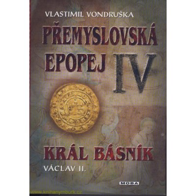 Přemyslovská epopej IV. - Vlastimil Vondruška – Zboží Mobilmania