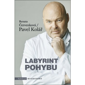 Labyrint pohybu - Renata Červenková, Pavel Kolář