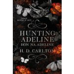 Hunting Adeline Hon na Adeline - H. D. Carlton – Zboží Dáma