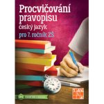 Procvičování pravopisu - ČJ pro 7. ročník – Hledejceny.cz