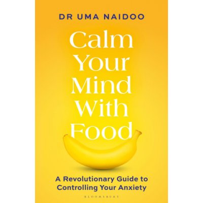 Calm Your Mind with Food – Hledejceny.cz