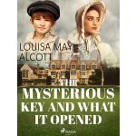 The Mysterious Key and What it Opened – Zbozi.Blesk.cz
