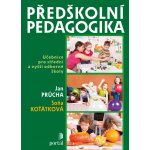 Předškolní pedagogika - Učebnice pro střední a vyšší odborné školy - Jan Průcha