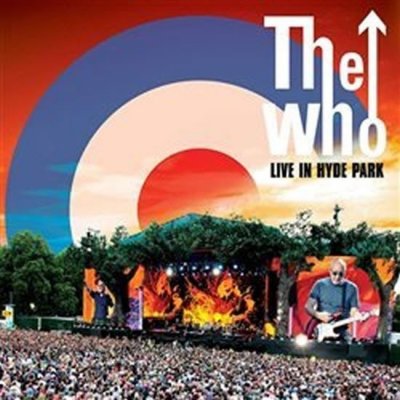The Who: Live in Hyde Park - 3LP - Who The – Zboží Mobilmania