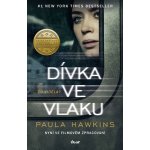 Dívka ve vlaku - Paula Hawkins