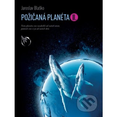 Požičaná planéta II. - Jaroslav Blaško – Zboží Mobilmania