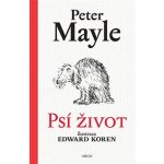 Psí život - Peter Mayle