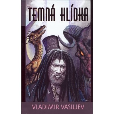 Temná hlídka - Vladimir Nikolajevič Vasiljev – Hledejceny.cz