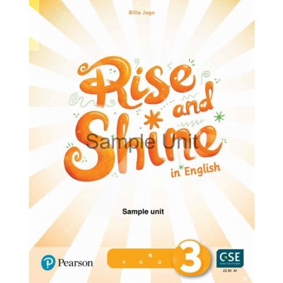 Rise and Shine 3 Teacher´s Book with eBooks, Presentation Tool and Digital Resources - Billie Jago – Zbozi.Blesk.cz