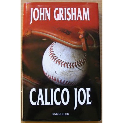 Calico Joe John Grisham
