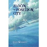 Zločin na Poseidon City – Hledejceny.cz