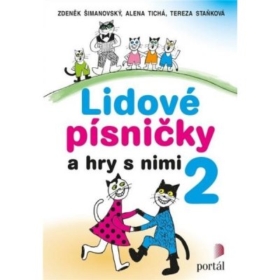 Lidové písničky a hry s nimi 2 – Zbozi.Blesk.cz