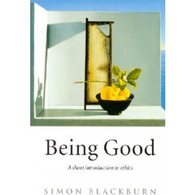 Being Good S. Blackburn A Short Introduction to – Hledejceny.cz