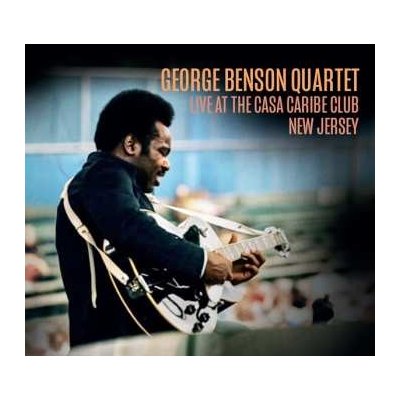 George Benson - Live At The Casa Caribe Club, New Jersey CD – Hledejceny.cz