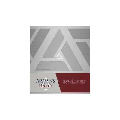 Assassins Creed Unity: Abstergo Entertainment: Employee Handbook