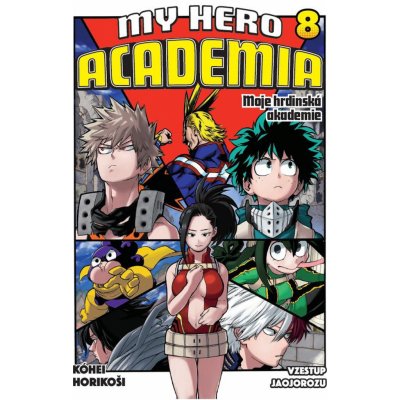 My Hero Academia - Moje hrdinská akademie 8 - Kóhei Horikoši – Zbozi.Blesk.cz