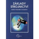 Základy strojnictví – Hledejceny.cz