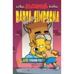 Simpsonovi - Velká zlobivá kniha Barta Simpsona Matt Groening – Zboží Mobilmania