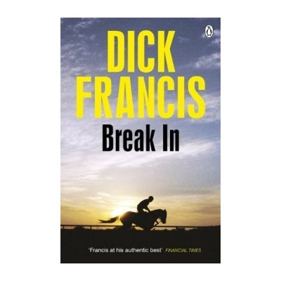Break In Dick Francis