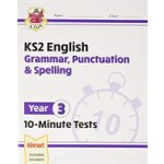 "New KS2 English 10-Minute Tests: Grammar, Punctuation & Spelling - Year 3" - "" ("Books CGP")(Paperback / softback) – Hledejceny.cz