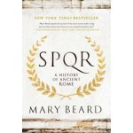 SPQR: A history of Ancient Rome - Professor Mary Beard – Zboží Dáma