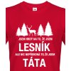 Pánské tričko s potiskem Bezvatriko.cz pánské tričko Jsem hrdý na to že jsem lesník Canvas pánské tričko s krátkým rukávem 1956 červená