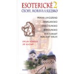 Esoterické Čechy, Morava a Sezsko.2. – Hledejceny.cz