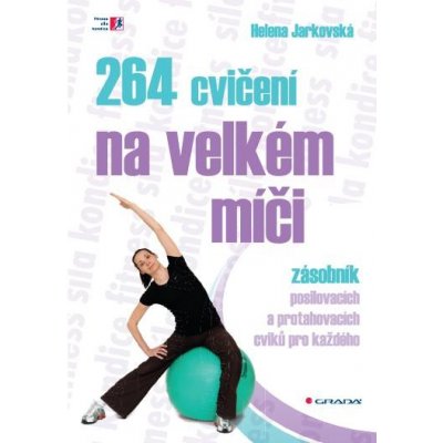 264 cvičení na velkém míči – Zboží Mobilmania