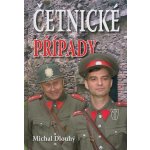 Četnické případy - Michal Dlouhý – Hledejceny.cz