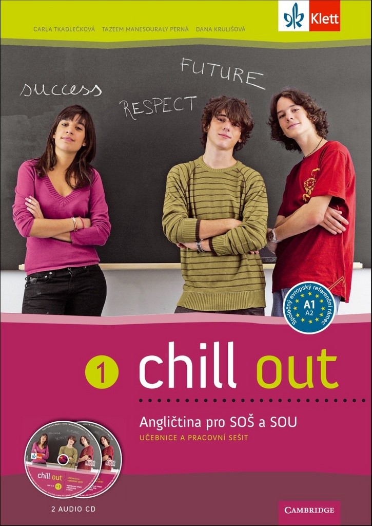 Chill out 1 - CUP - Tkadlečková C., Perná T., Krulišová D.,