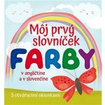 Môj prvý slovníček Farby - Francesca Spinelli – Sleviste.cz