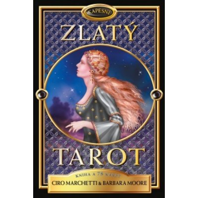 Zlatý tarot - Kniha a 78 karet - Barbara Moore; Ciro Marchetti – Sleviste.cz