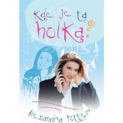 Kde je ta holka? – Hledejceny.cz