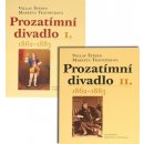 Prozatímní divadlo I. + II. - Václav Štěpán, Markéta Trávníčková