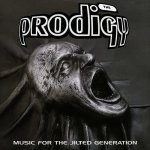 Prodigy - Music For The Jilted Generation LP – Sleviste.cz