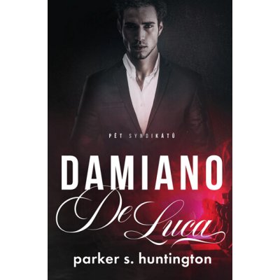 Damiano de Luca - Parker S. Huntington – Sleviste.cz