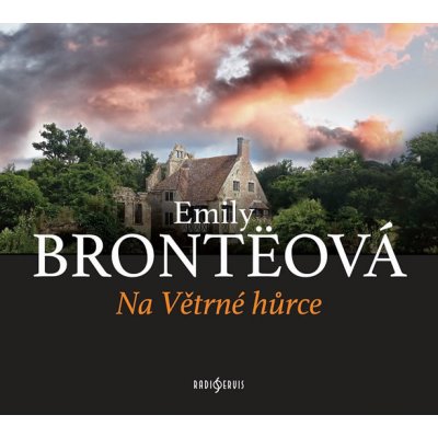 Na Větrné hůrce - Emily Brontë – Zboží Mobilmania