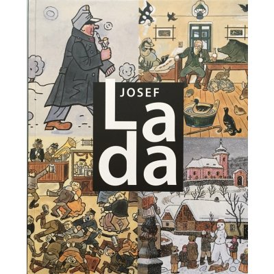 Josef Lada: Středoevropský mistr 20. století - Lev Pavluch – Hledejceny.cz