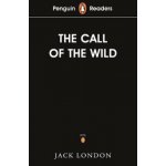 Penguin Readers Level 2: The Call of the Wild - London Jack – Hledejceny.cz