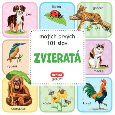 Zvieratá mojich prvých 101 slov – Hledejceny.cz