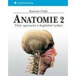 Anatomie 2 - Čihák Radomír – Hledejceny.cz