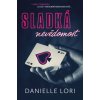 Elektronická kniha Sladká nevědomost - Danielle Lori