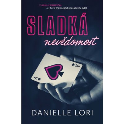 Sladká nevědomost - Danielle Floriánová – Sleviste.cz