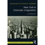 New York in Cinematic Imagination – Zboží Mobilmania