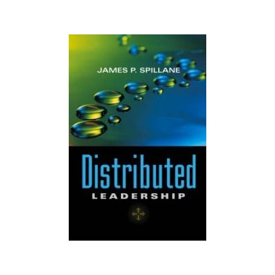Distributed Leadership J. Spillane