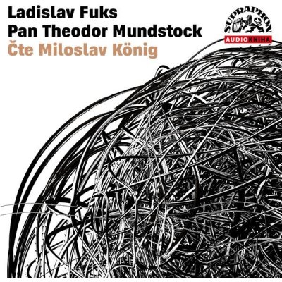 Pan Theodor Mundstock - Ladislav Fuks – Zboží Dáma