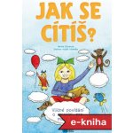 Jak se cítíš? – Hledejceny.cz