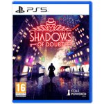 Shadows Of Doubt – Zboží Dáma